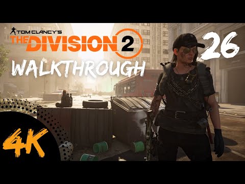 The Division 2 Walkthrough Part 26 - Southwest SHD Caches - No Commentary (4k PS4 Pro)