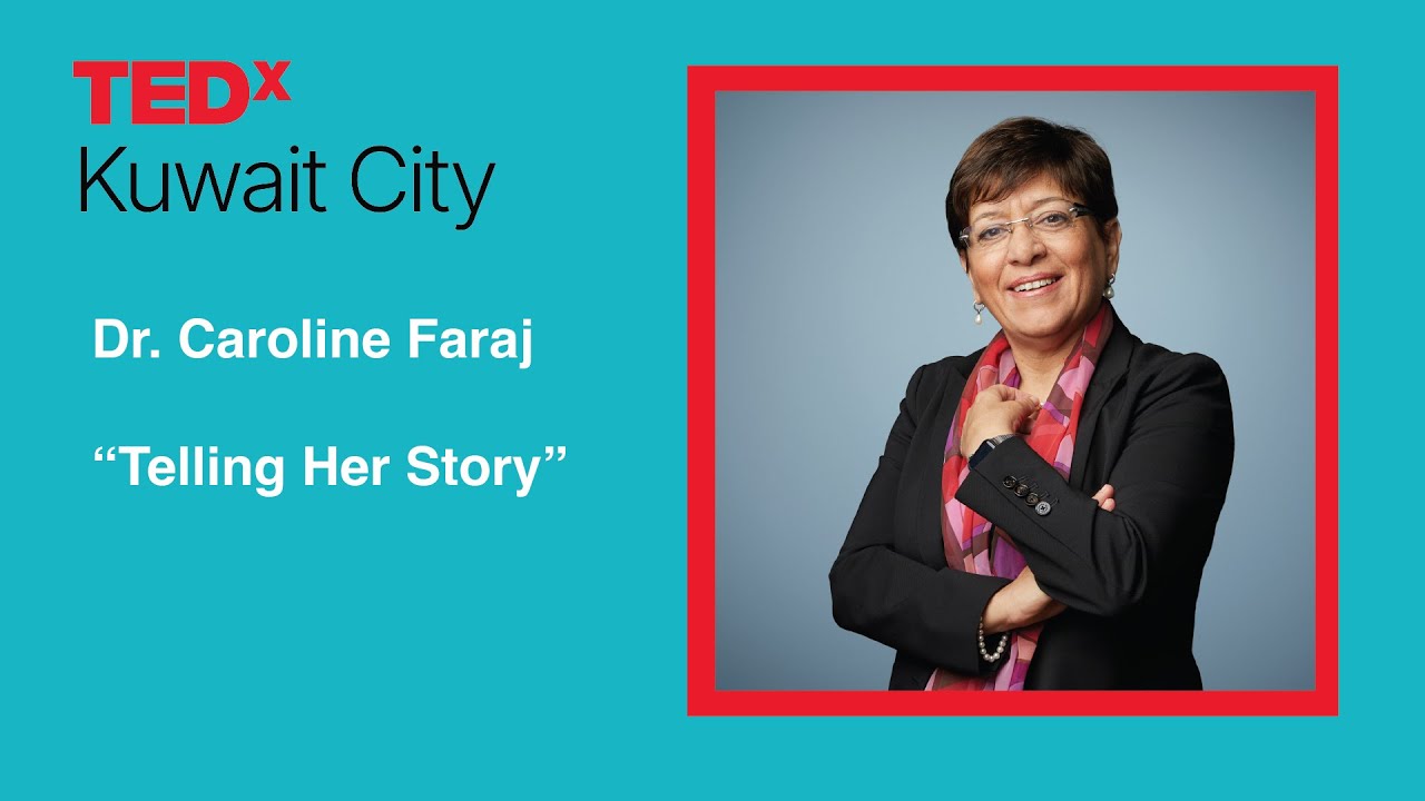 Her Story, Our Voice | Caroline Faraj | TEDxKuwaitCity