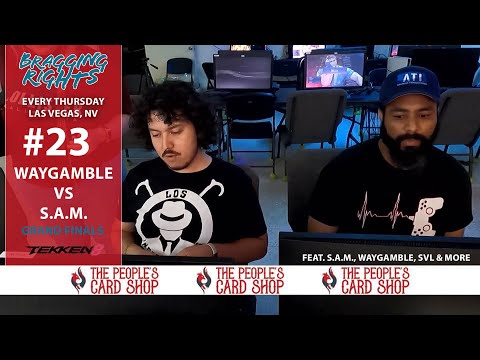 Bragging Rights #23 | People's Card Shop | Tekken 8 | WayGamble vs S.A.M. - GF
