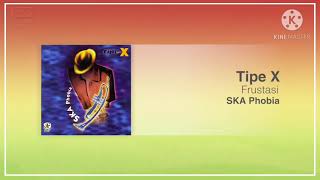 Download lagu Tipe X - Frustasi (karaoke) mp3