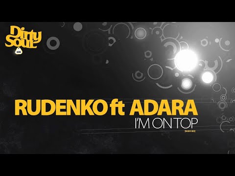 Rudenko feat Adara - I'm On Top