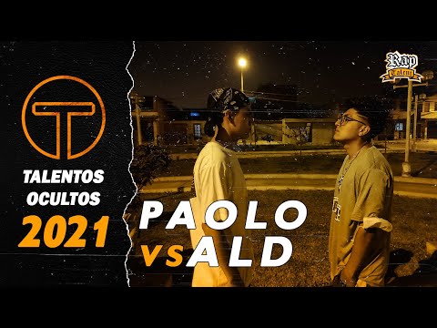 PAOLO vs. ALD: FINAL - TALENTOS OCULTOS - RAP TALENT