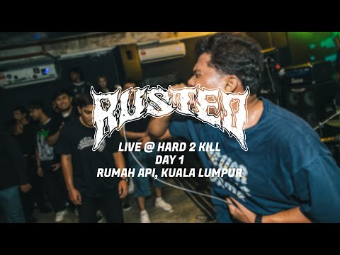 Rusted (MY) Live @ Hard 2 Kill, Day 1