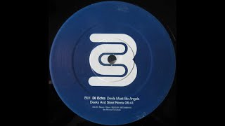 DJ Echo - Devils Must Be Angels (Deeks & Steel Remix) 1999
