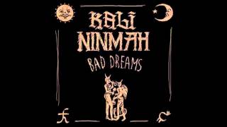 Kali Ninmah - Bad Dreams (Prod. by Dae Bryson)
