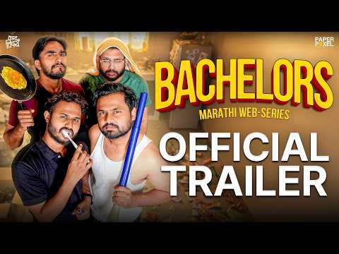 Bachelors | Official Trailer | Marathi Web Series | Kay Vishay — Bachelors