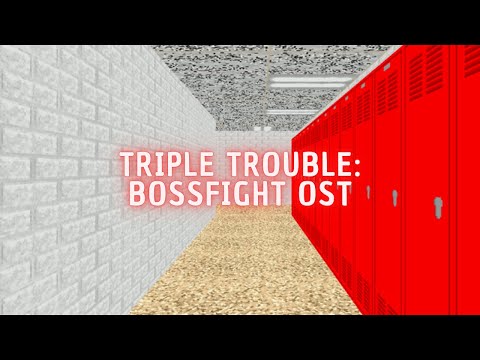 Triple Trouble Bossfight Ost - Baldi's Basics Mod Ost - @MusikFieveI 