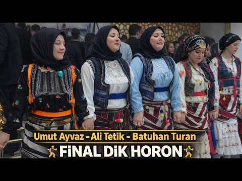 Umut Ayvaz – Ali Tetik – Batuhan Turan 🔥 FİNAL DİK HORON 