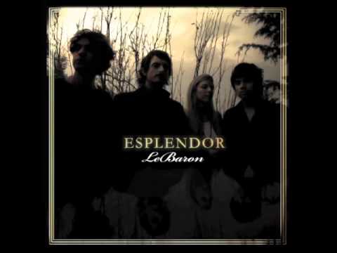 LeBaron - Esplendor (Audio)