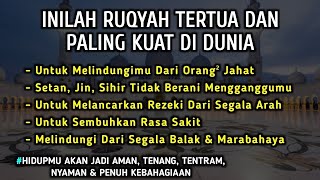 Download lagu Bacaan Ruqyah Tertua Dan Paling Kuat di Dunia Untuk Mengatasi Segala Masalah Anda & Pengusir Jin mp3