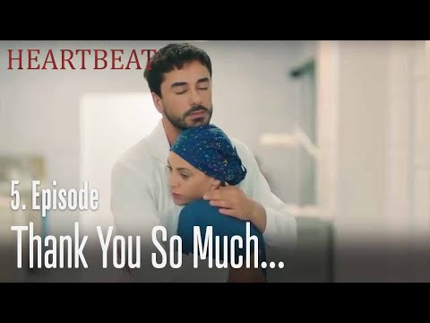 Thank you so much... - Heartbeat Episode 5