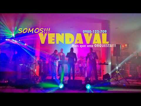 Orquesta #Vendaval - Mosaicos Lucerito (En Vivo) 2017