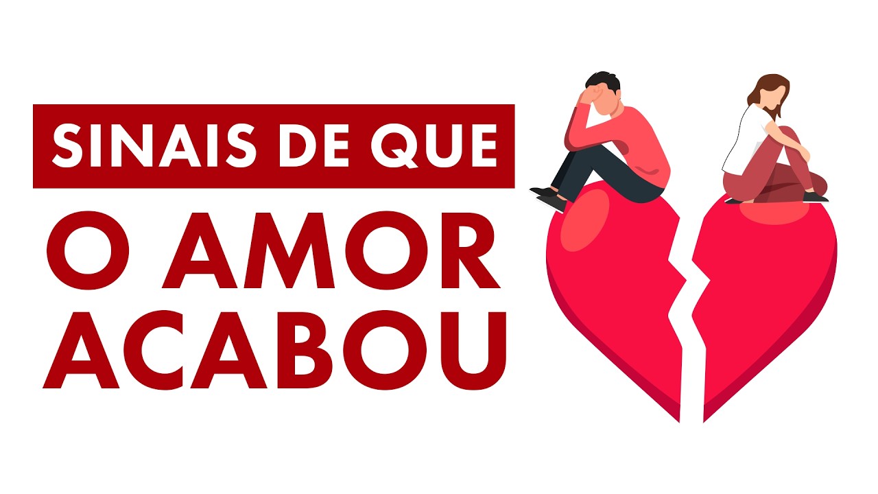 5 Sinais de que o Amor Acabou