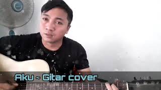 Download lagu Aku cover gitar | lirik Aku #peterpan #Aku mp3