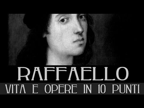 Raffaello Sanzio: vita e opere in 10 punti