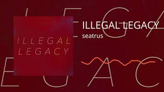 Cover art for ILLEGAL LEGACY