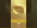 YouTube पर मिले Silver और Golden play button में क्या सच में चांदी औ