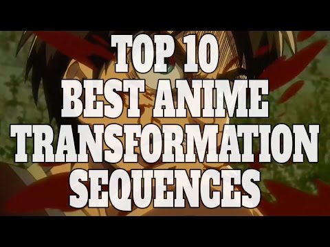 Top 10 Best Anime Transformation Sequences (Quickie)