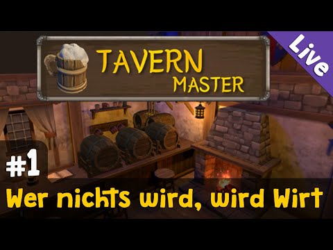 #1: Wer nichts wird, wird Wirt ✦ Tavern Master (Livestream-Aufzeichnung)