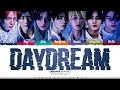 ENHYPEN Daydream Lyrics 엔하이픈 Daydream 가사 Color Coded Han Rom Eng ShadowByYoongi