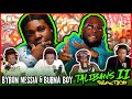 Byron Messia & Burna Boy - Talibans II (Official Music Video) | Reaction