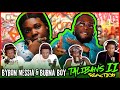 Byron Messia Burna Boy Talibans II Official Music Video Reaction