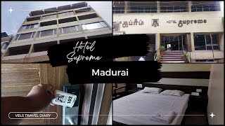 madurai hotels|| Hotel supreme || ஹோட்டல் சுப்ரீம்