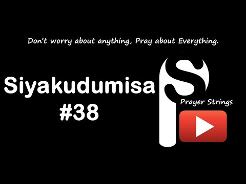 Siyakudumisa | Strings Prayer Music #38