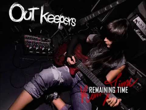 Out Keepers - Remaining Time