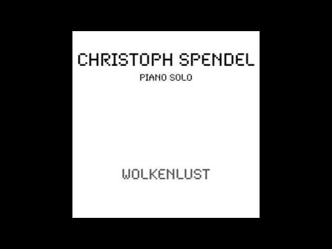 Christoph Spendel - Wolkenlust