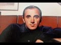 Charles Aznavour - Quelque chose ou quelqu'un, avec paroles