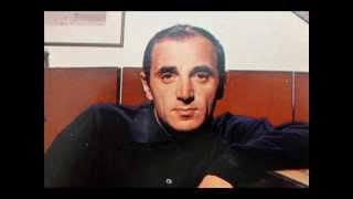 Charles Aznavour - Quelque chose ou quelqu'un, avec paroles