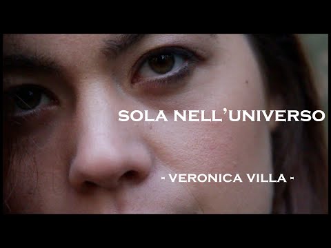 SOLA NELL'UNIVERSO | VERONICA VILLA | OFFICIAL VIDEO
