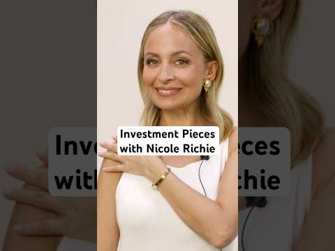 Nicole Richie's Favorite Investment Pieces