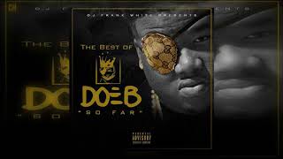 Doe B - The Best Of Doe B So Far [Full Mixtape]