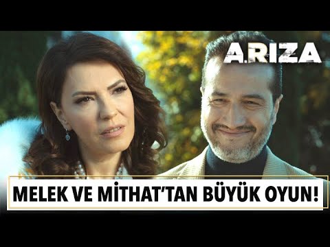 Melek ve Mithat'ın büyük oyunu! | Arıza 12. Bölüm