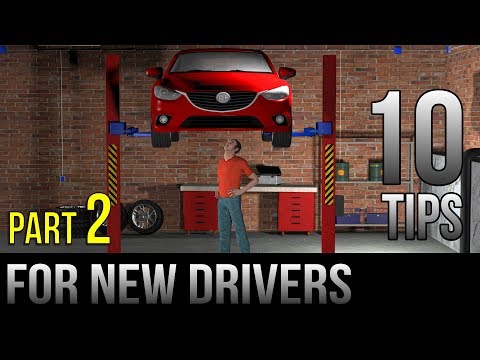 10 Tips For New Drivers - Part 2