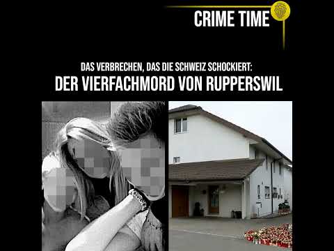 Switzerland in shock: The quadruple murder in Rupperswil | True Crime PODCAST | CRIME TIME
