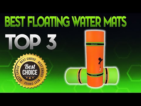 Best Floating Water Mats 2019 - Floating Water Mat Review