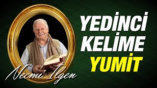 Necmi İlgen - Yedinci Kelime - Yumit