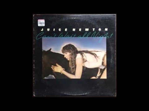 Juice Newton – Can't Wait All Night – Vinyl (LP, Album), 1984 [r6639194] | Discogs