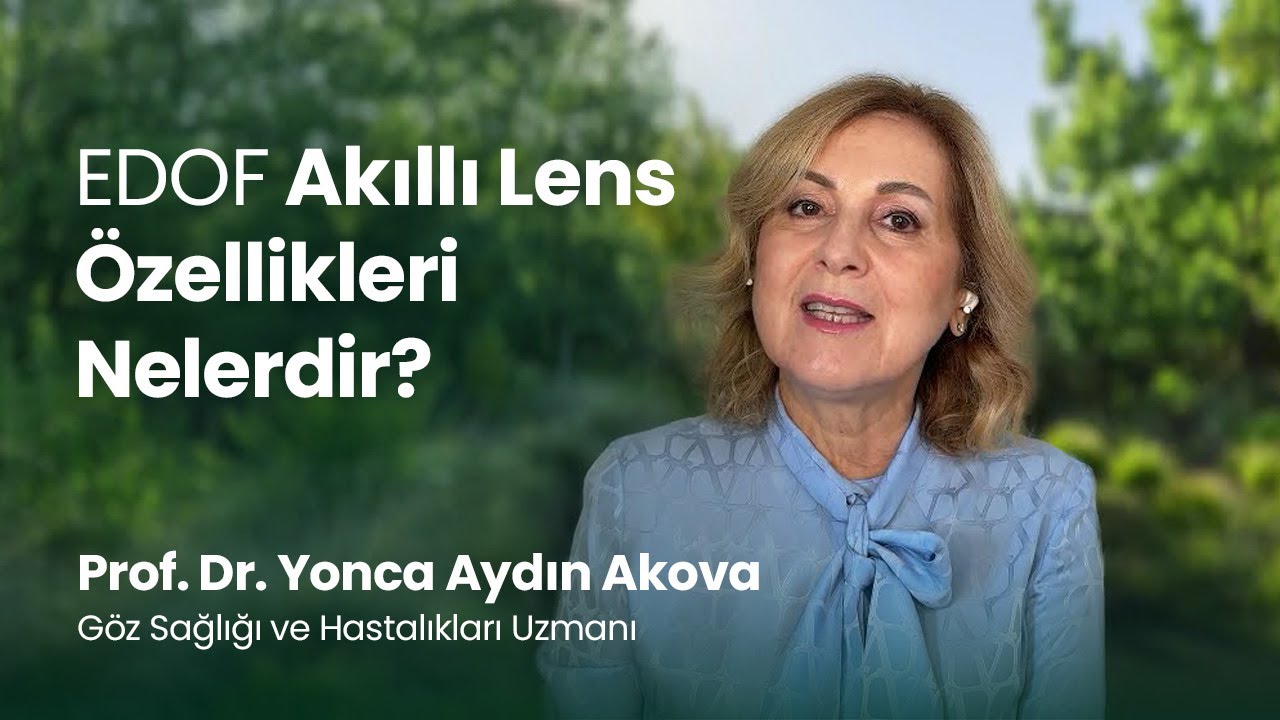 EDOF Akıllı Lens Özellikleri Nelerdir?