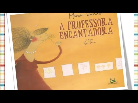 A professora encantadora/ Historinhas família kids