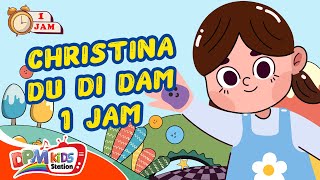 Download lagu VIDEO ANAK 1 JAM - Du Di Dam | Lagu Anak : Christina mp3