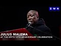 We Are Not Just A Political Movement We Are Government Julius Malema