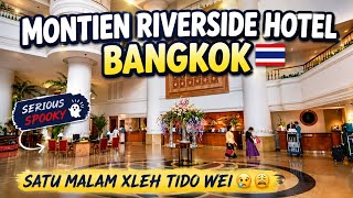 Montien Riverside Hotel Bangkok full review