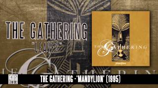 THE GATHERING - Leaves (Album Track)