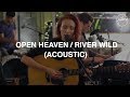 Hillsong Worship - Open Heaven / River Wild (Acoustic)