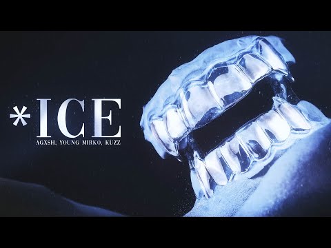 ICE - AGXSH, YOUNG MIRKO, KUZZ