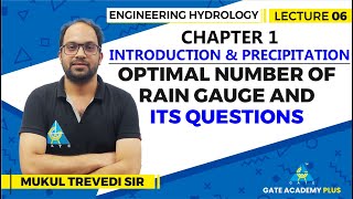 Lecture 06 | Chapter 01 | Optimal number of Rain Gauge and its Questions | Engineering Hydrology